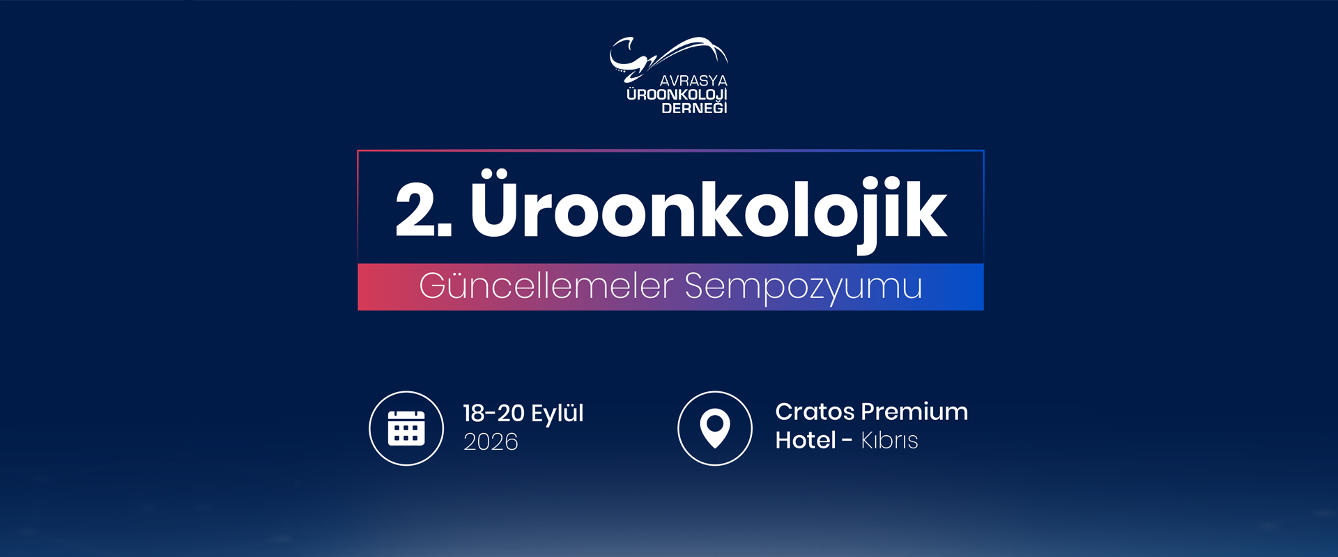 2. ÜROONKOLOJİK GÜNCELLEMELER SEMPOZYUMU