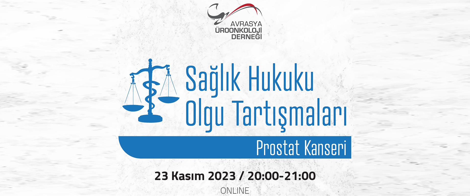 Sağlık Hukuku Olgu Tartışmaları / Prostat Kanseri