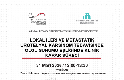 WEBINAR / LOKAL İLERİ VE METASTATİK ÜROTELYAL KARSİNOM TEDAVİSİNDE OLGU SUNUMU EŞLİĞİNDE KLİNİK KARAR SÜRECİ