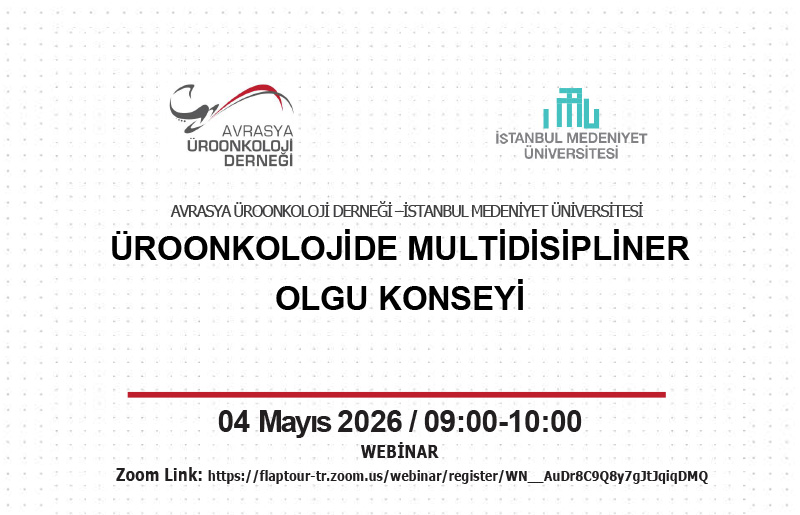 WEBINAR / ÜROONKOLOJİDE MULTİDİSİPLİNER OLGU KONSEYİ